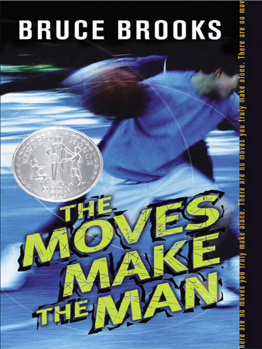 Title details for The Moves Make the Man by Bruce Brooks - Wait list